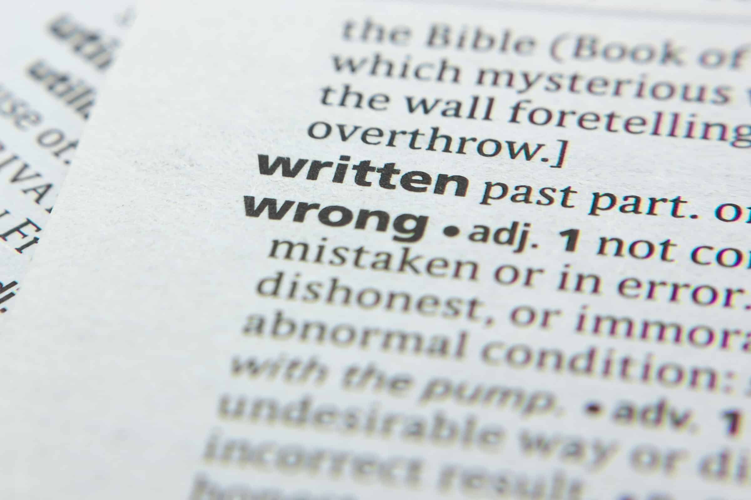 Word or phrase Wrong in a dictionary.